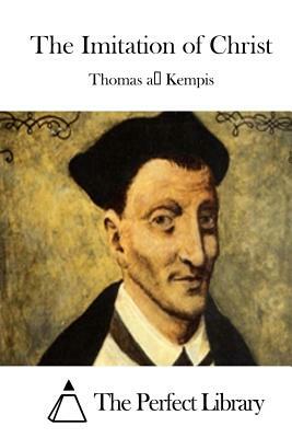 The Imitation of Christ by Thomas à Kempis