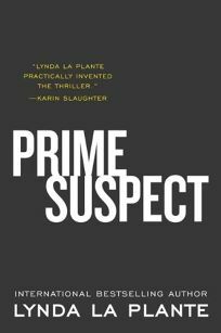 Prime Suspect by Lynda La Plante