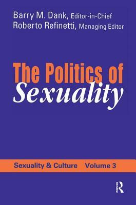The Politics of Sexuality by 