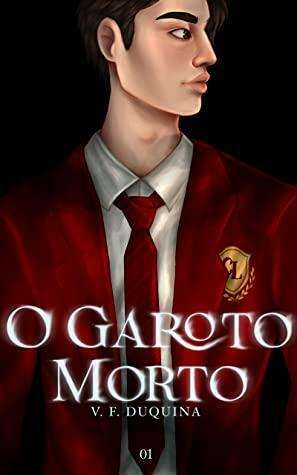 O Garoto Morto by V.F. Duquina