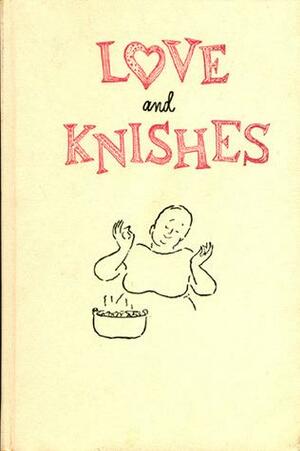 Love and Knishes by Sara Kasdan