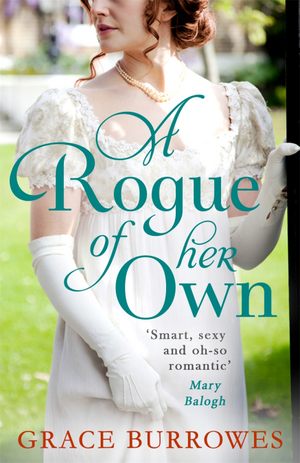 A Rogue of Her Own by Grace Burrowes
