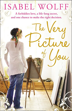 The Very Picture of You by Isabel Wolff