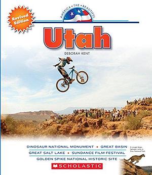 Utah by Deborah Kent