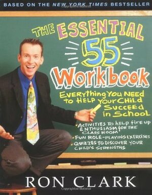 The Essential 55 Workbook: Essential 55 Workbook by Ron Clark