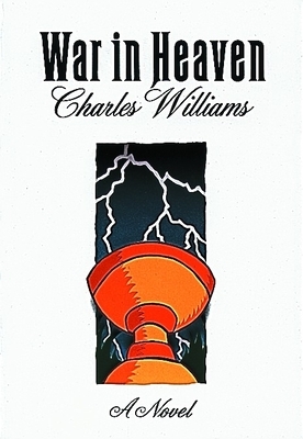 War in Heaven (Revised) by Charles Williams