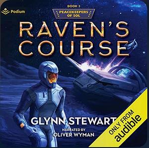 Raven's Course by Glynn Stewart