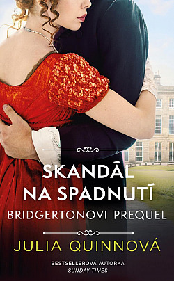 Skandál na spadnutí by Julia Quinn