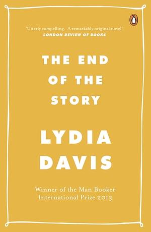 The End of the Story by Lydia Davis