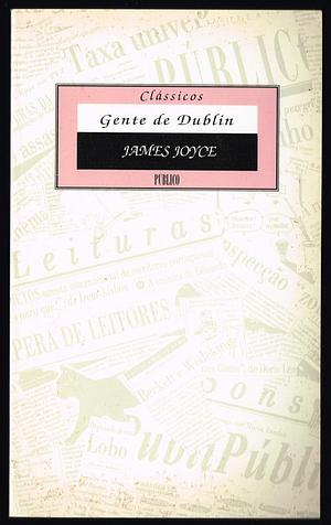 Gente de Dublin by James Joyce