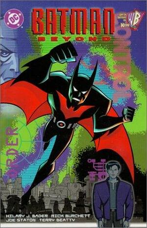 Batman Beyond by Hilary J. Bader, Rick Burchett