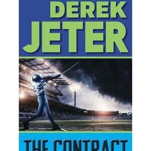 The Contract by Derek Jeter