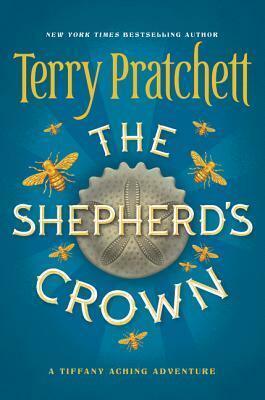 The Shepherd's Crown by Terry Pratchett