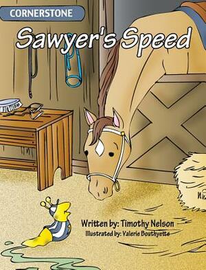 Sawyer's Speed by Timothy Nelson