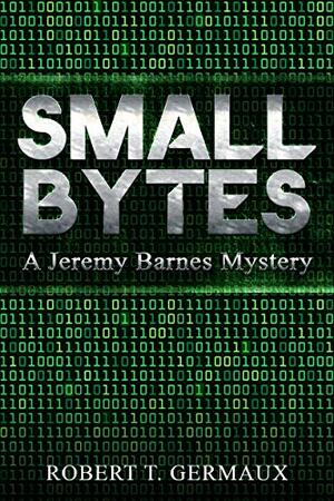 Small Bytes by Robert Germaux