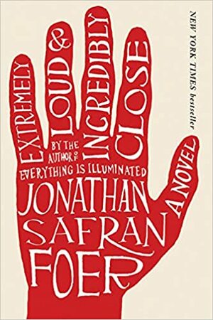 Jako glasno i nevjerojatno blizu by Jonathan Safran Foer