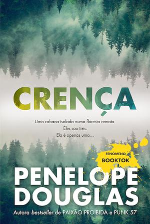 Crença by Penelope Douglas