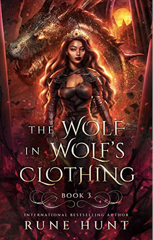 The Wolf in Wolf‘s Clothing by Rune Hunt