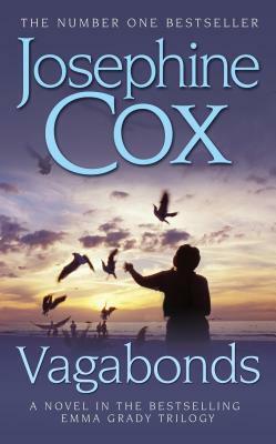 Vagabonds by Josephine Cox