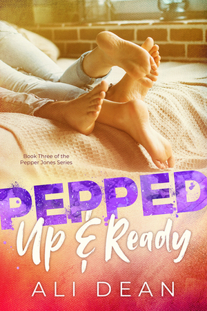 Pepped Up & Ready by Ali Dean