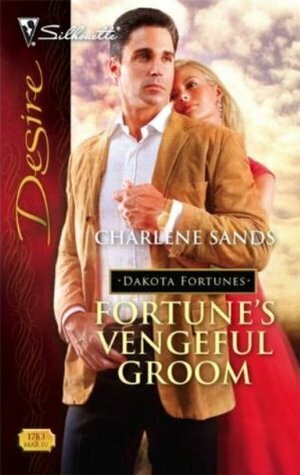 Fortune's Vengeful Groom by Charlene Sands