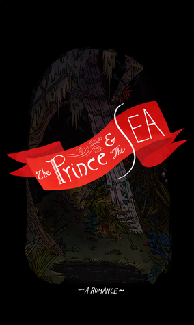 The Prince & the Sea by E.M. Carroll