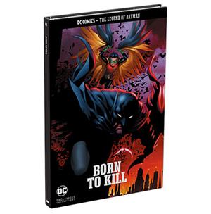Batman: Born to Kill by Guy Major, Patrick Gleason, Mick Gray, Peter J. Tomasi, John Kalisz