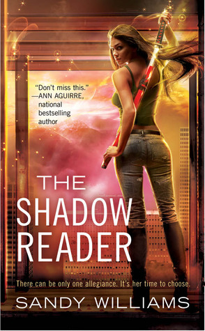 The Shadow Reader by Sandy Williams