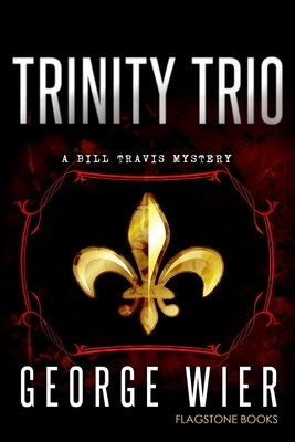 Trinity Trio by George Wier
