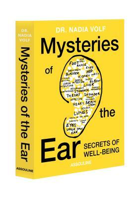 Mysteries of the Ear by Nadia Volf