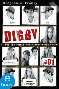 Digby #01: Band 1 by Stephanie Tromly