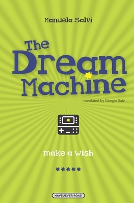 The Dream Machine by Manuela Salvi