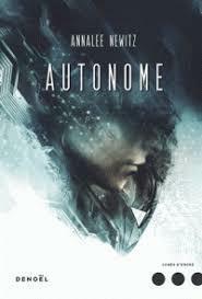Autonome by Annalee Newitz