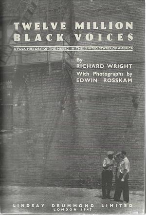 12 Million Black Voices by Richard Wright