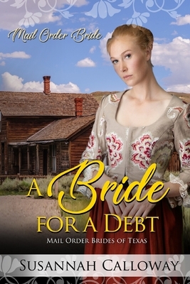 A Bride for a Debt by Susannah Calloway