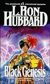 Black Genesis by L. Ron Hubbard