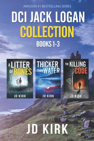 DCI Jack Logan Collection Books 1-3 by JD Kirk