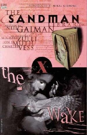 Sandman, Vol. 10: The Wake by Neil Gaiman
