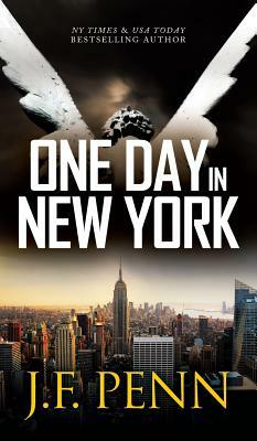 One Day in New York by J.F. Penn