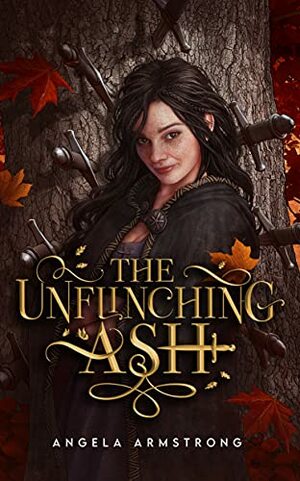 The Unflinching Ash by Angela Armstrong