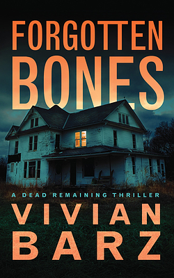 Forgotten Bones by Vivian Barz