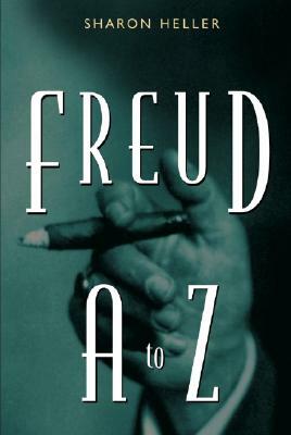 Freud A to Z by Sharon Heller