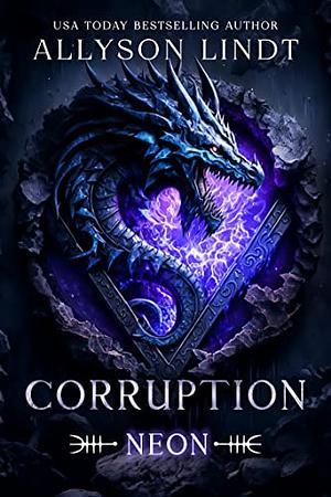 Corruption by Allyson Lindt