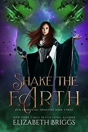 Shake the Earth by Elizabeth Briggs