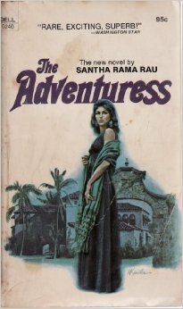The Adventuress by Santha Rama Rau