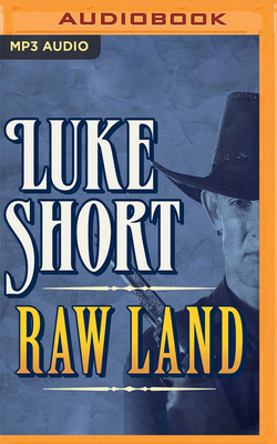 Raw Land by Luke Short