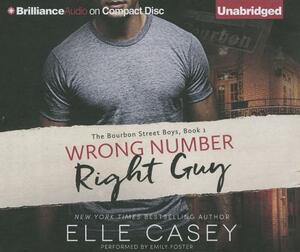 Wrong Number, Right Guy by Elle Casey