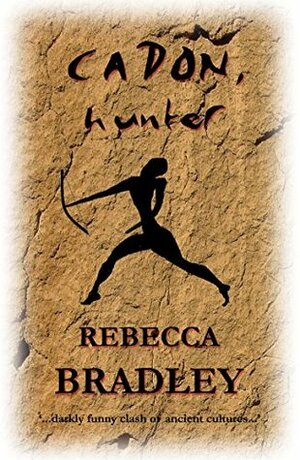 Cadon, Hunter by Rebecca Bradley