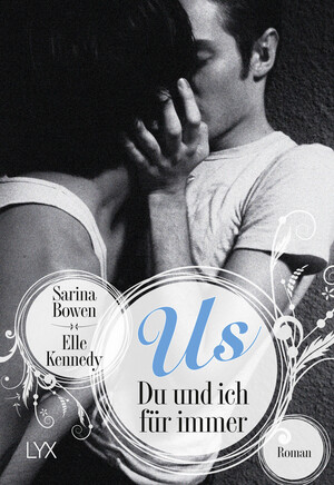 Us - Du und ich für immer by Elle Kennedy, Sarina Bowen