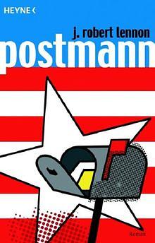 Postmann by J. Robert Lennon